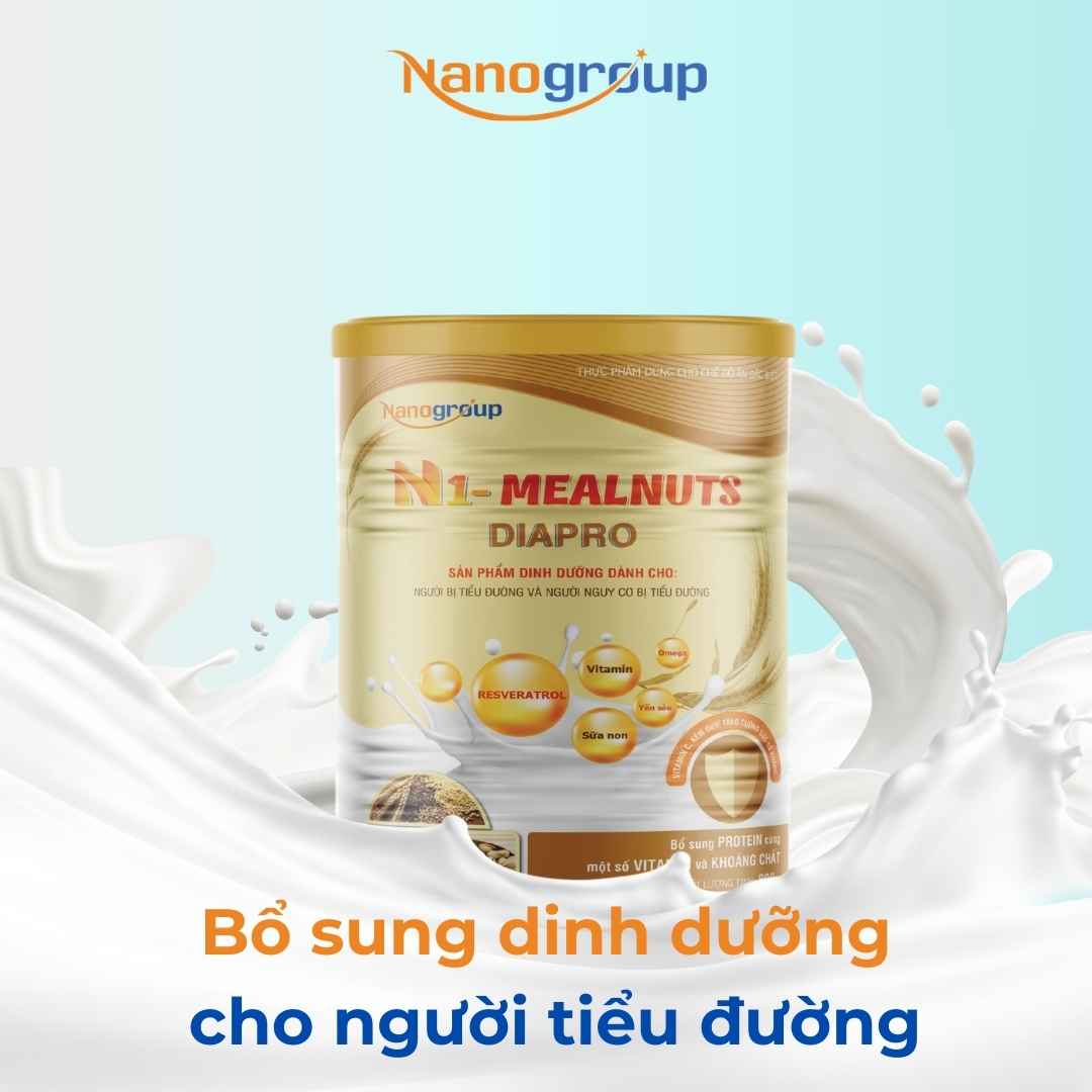 Kiểm soát đường huyết hiệu quả mà vẫn đảm bảo dinh dưỡng với N1-Mealnuts Diapro - nanogroup